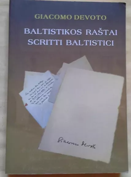 Baltistikos raštai / Scritti baltistici