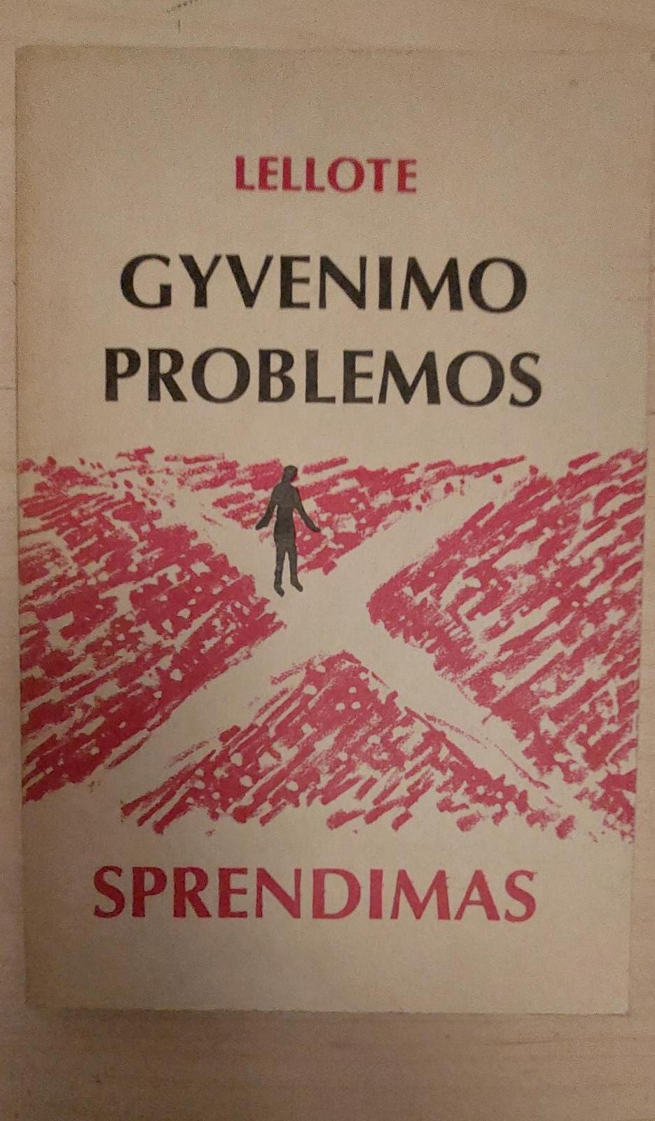 Gyvenimo problemos sprendimas