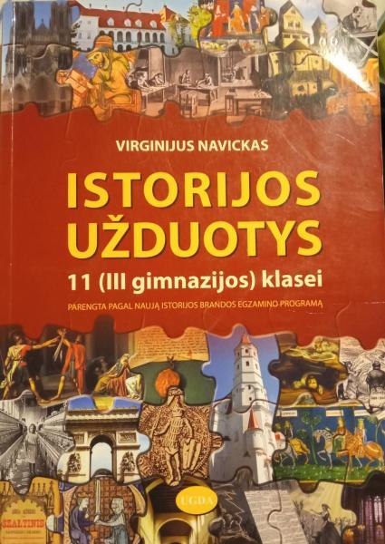 Istorijos Užduotys 11 (III gimnazijos) klasei