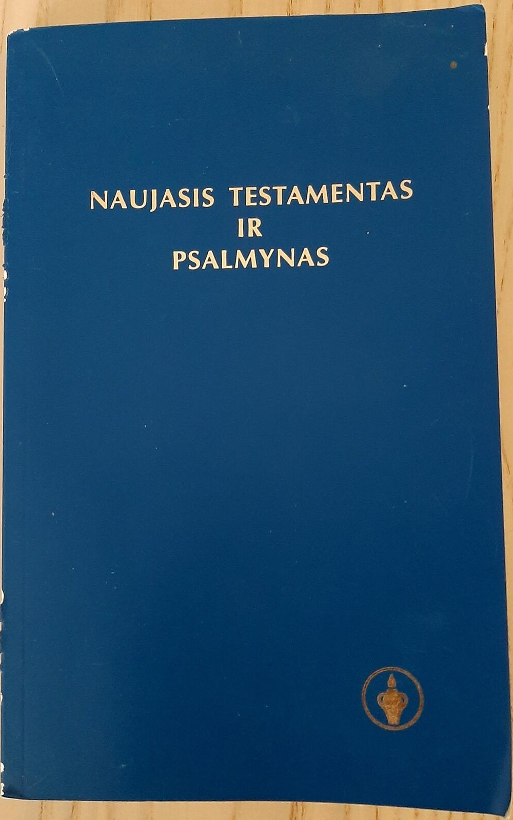 NAUJASIS TESTAMENTAS IR PSALMYNAS