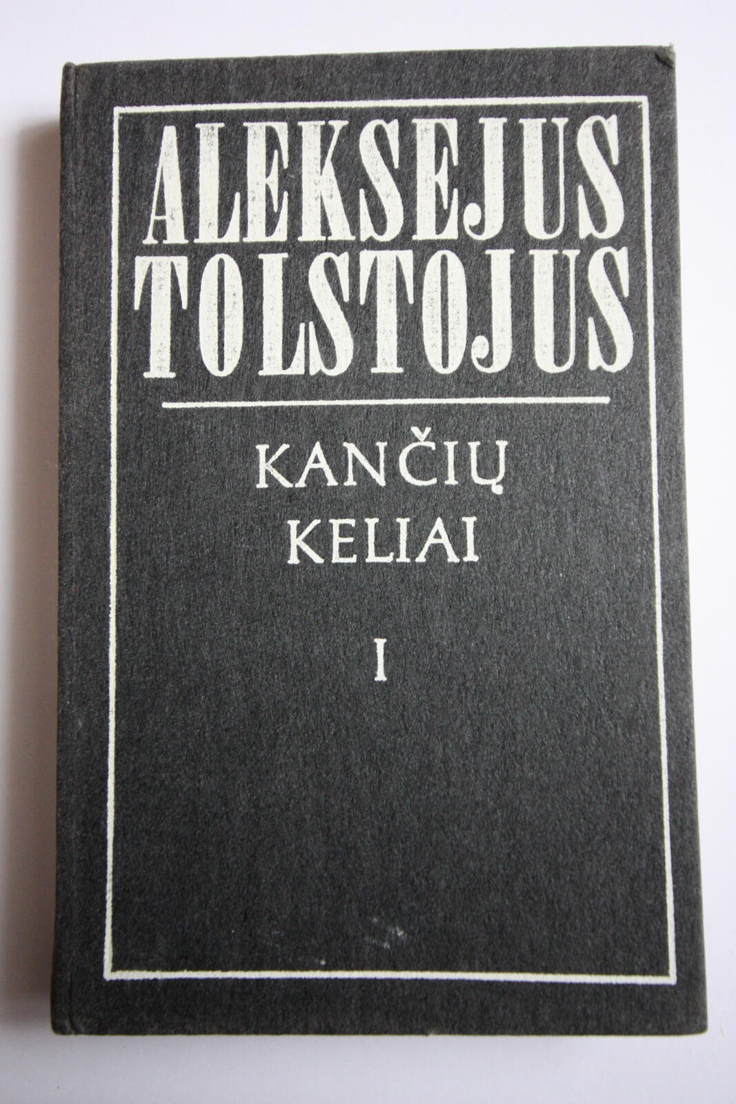 Kančių keliai (I tomas)