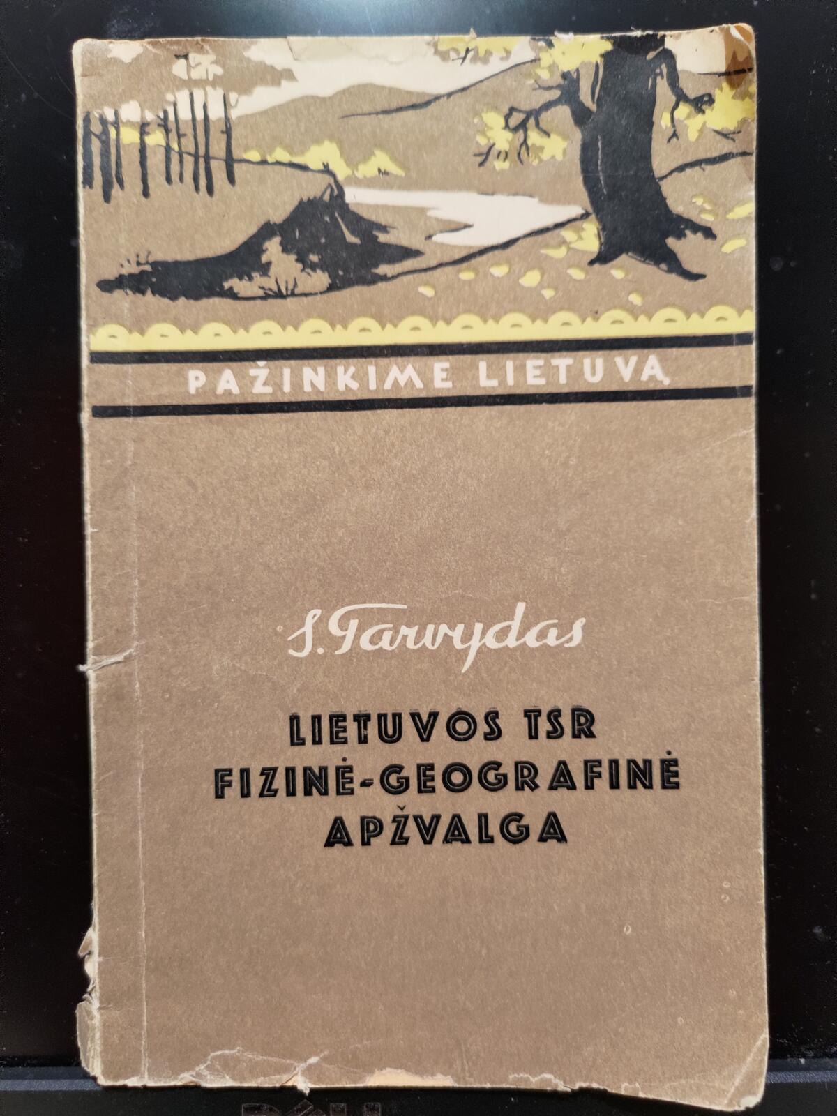 Lietuvos TSR fizinė-geografinė apžvalga