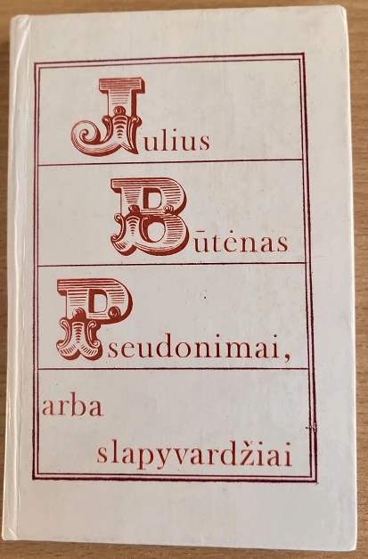 Pseudonimai, arba slapyvardžiai