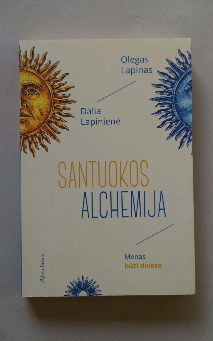 Santuokos alchemija. Menas būti dviese