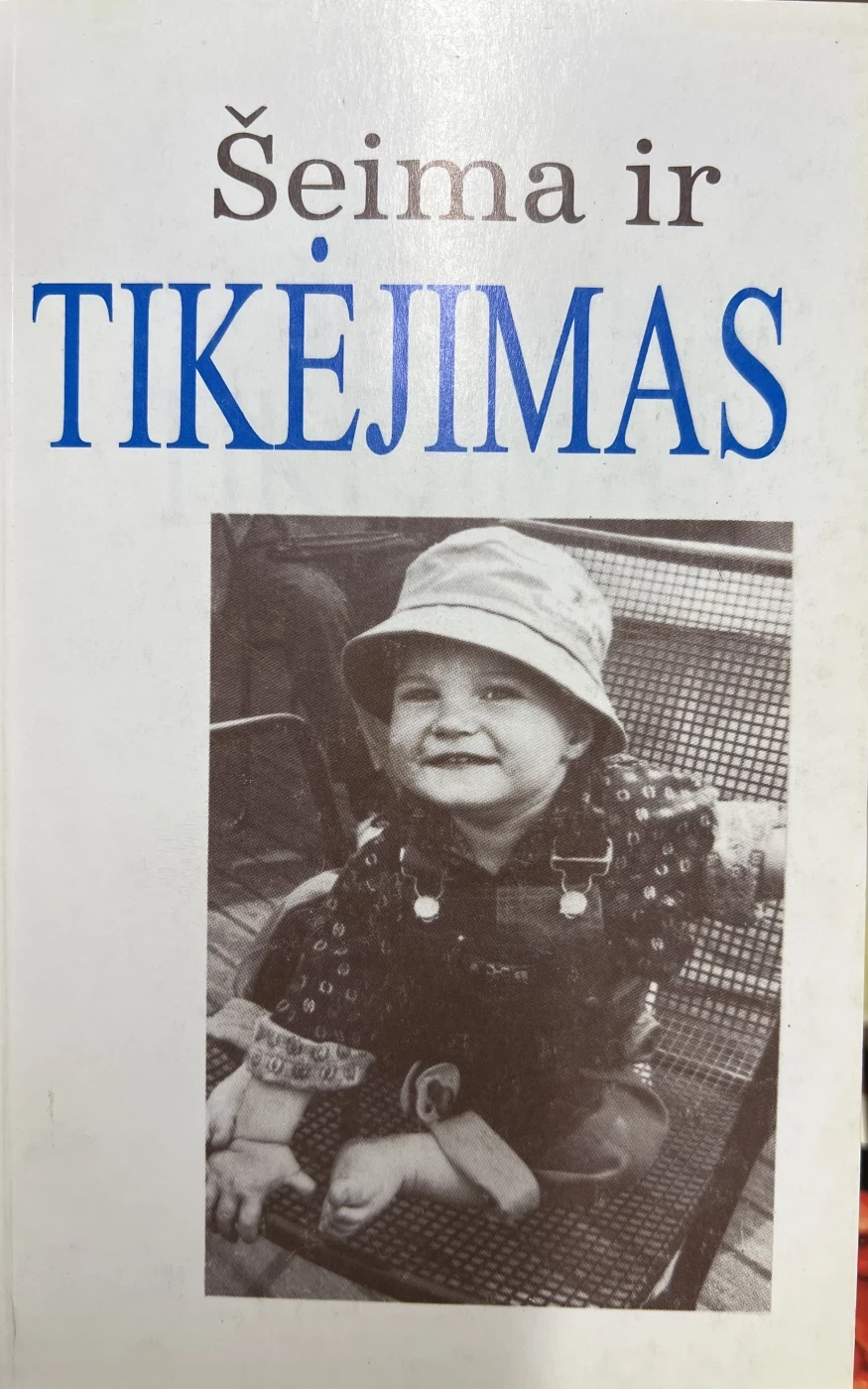 Šeima ir tikėjimas