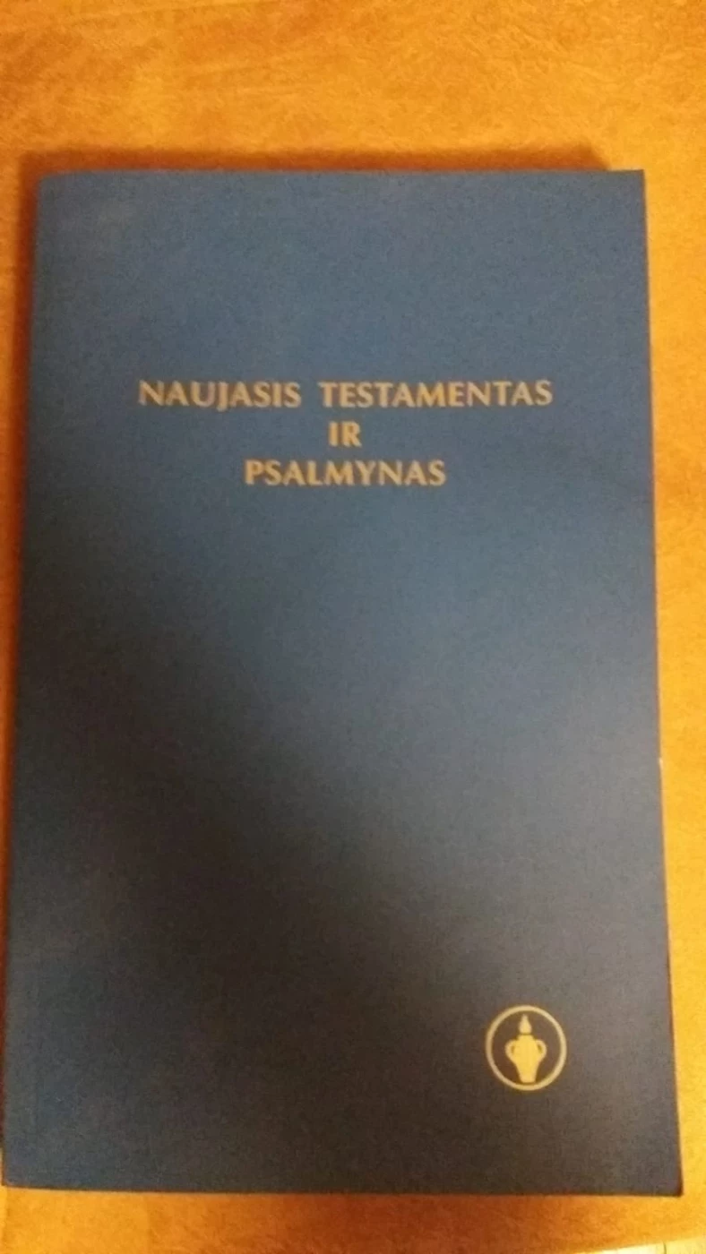 NAUJASIS TESTAMENTAS IR PSALMYNAS