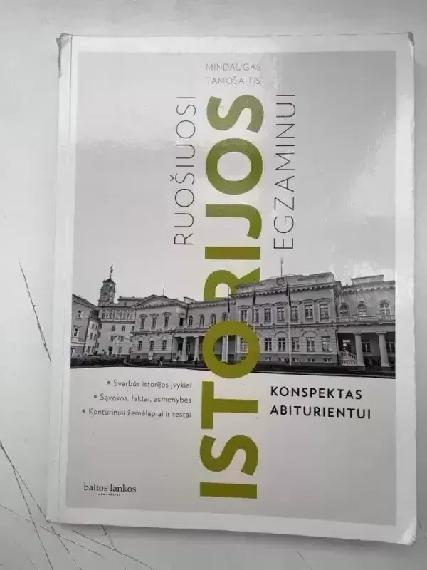 Ruošiuosi istorijos egzaminui konspektas abiturientui