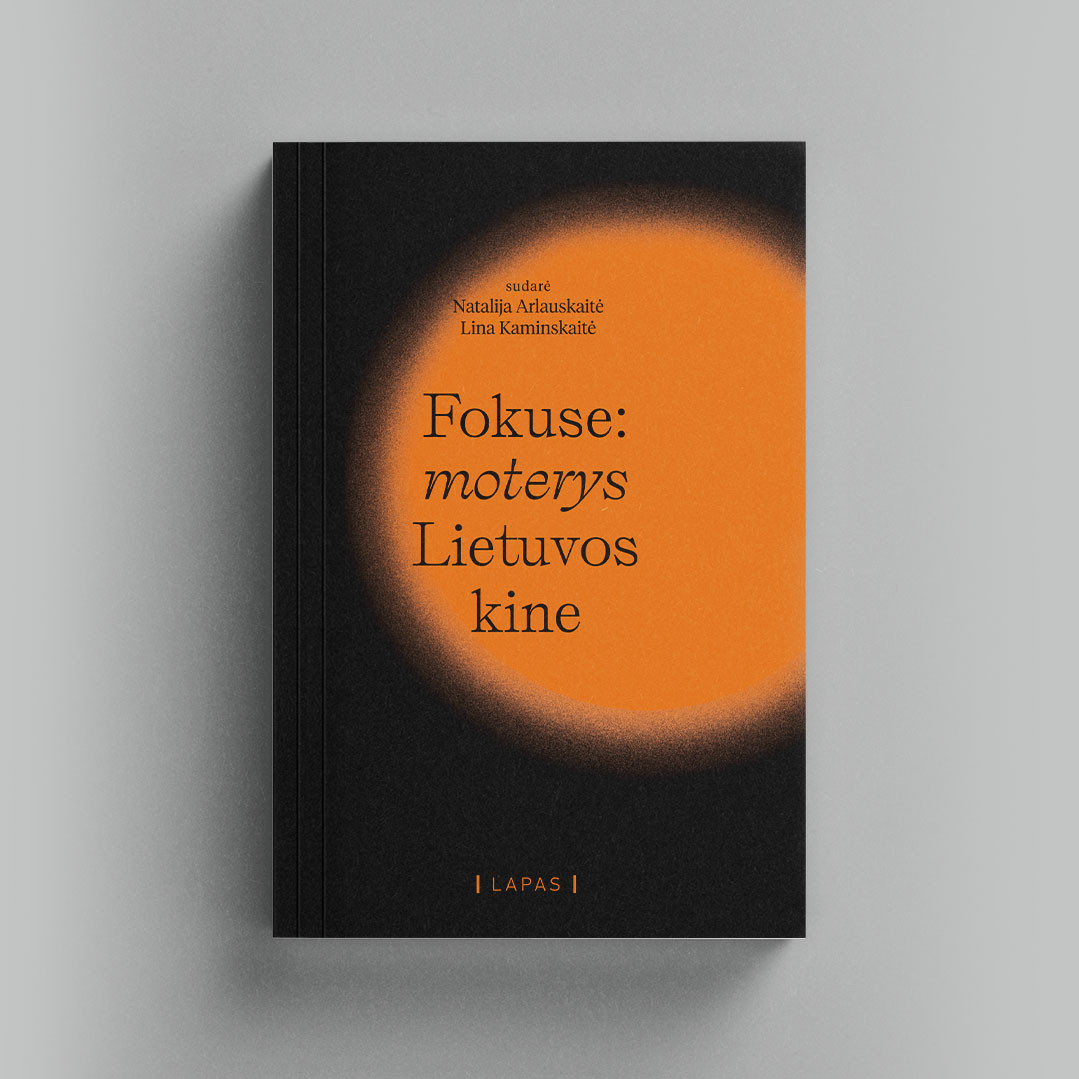 Fokuse: moterys Lietuvos kine