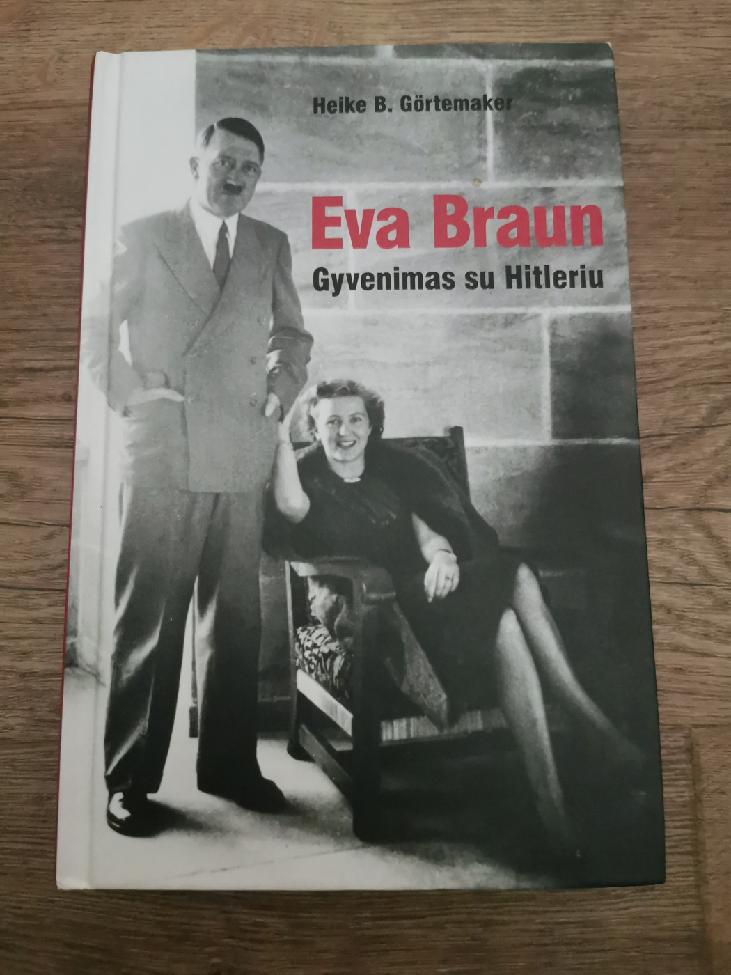 Eva Braun.Gyvenimas su Hitleriu.