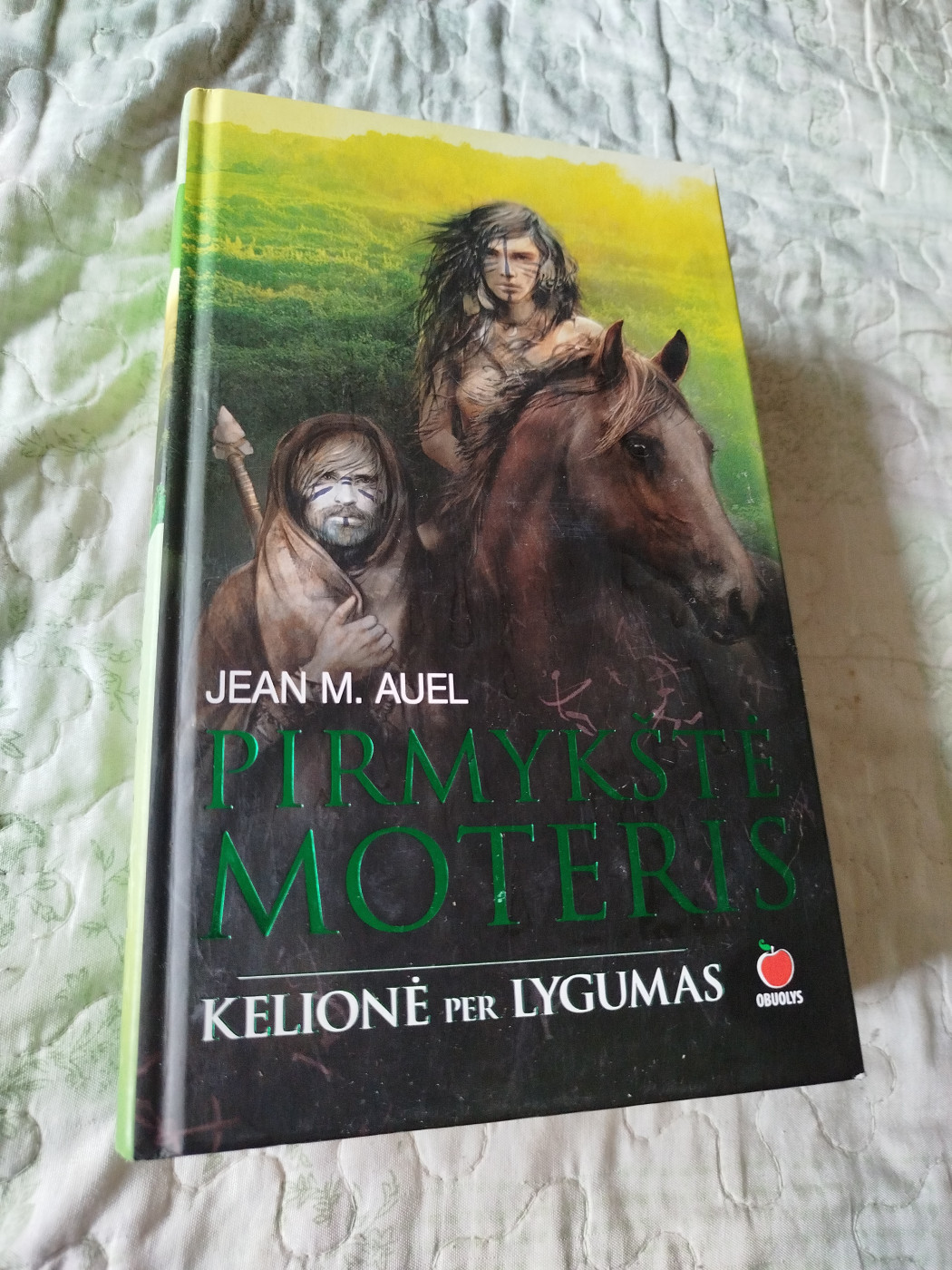 PIRMYKŠTĖ MOTERIS. Kelionė per lygumas