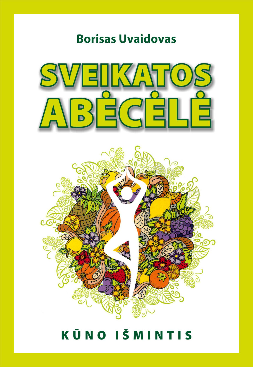 Sveikatos abėcėlė