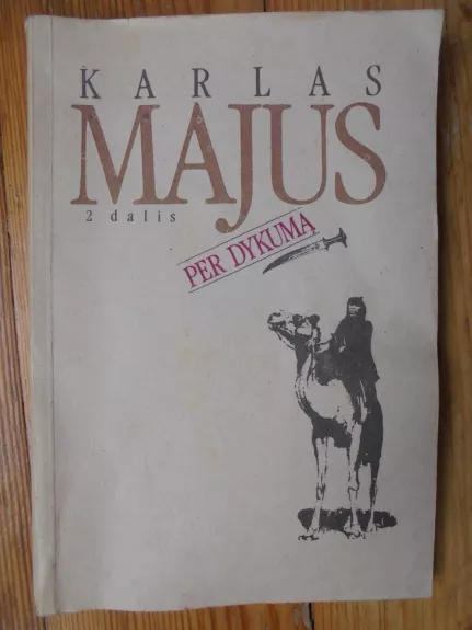 Per dykumą (II dalis) - Karlas Majus, knyga 1