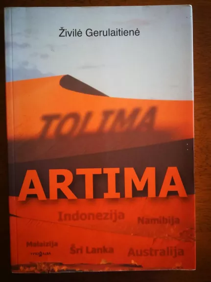 Tolima artima - Živilė Gerulaitienė, knyga