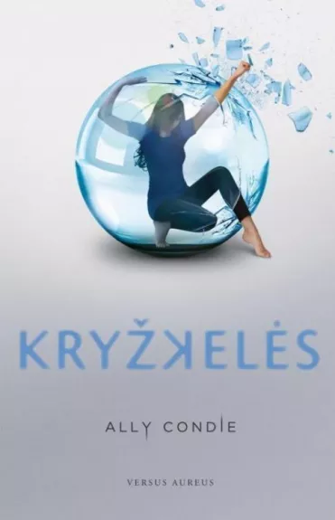 Kryžkelės - Ally Condie, knyga