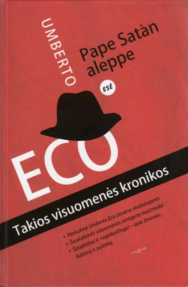 Pape Satan Allepe. Takios visuomenes kronikos - Umberto Eco, knyga