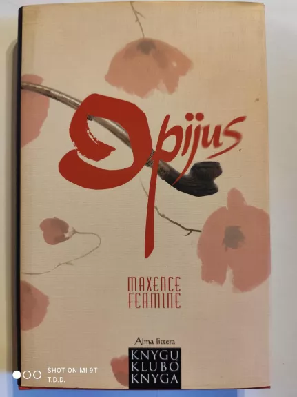 Opijus - Maxence Fermine, knyga