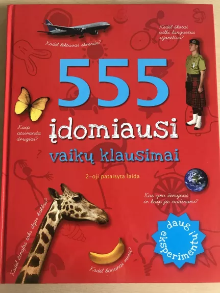 555 įdomiausi vaikų klausimai - Oliver Arnim Ilse Hell, knyga