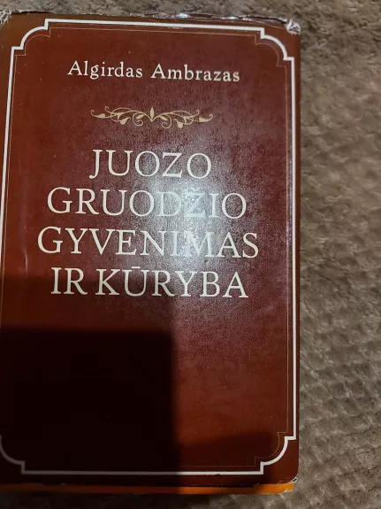 Juozo Gruodžio gyvenimas ir kūryba