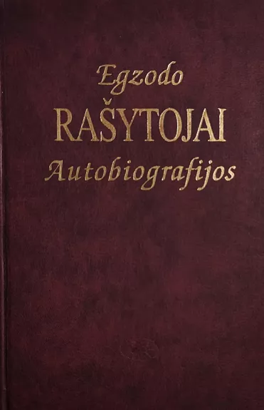 Egzodo rašytojai: Autobiografijos