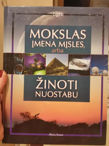 Mokslas įmena mįsles arba Žinoti nuostabu