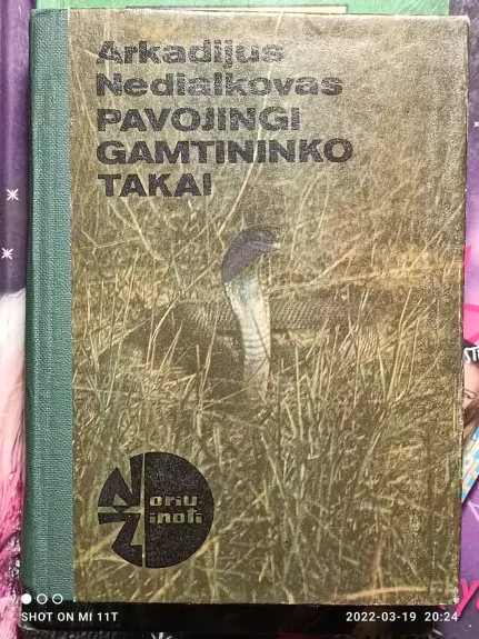 Pavojingi gamtininko takai