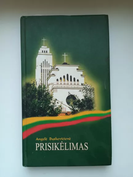 Prisikėlimas - Angelė Buškevičienė, knyga