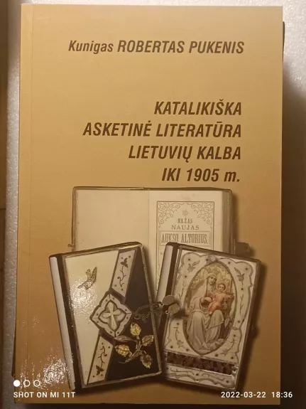 Katalikiška asketinė literatūra lietuvių kalba iki 1905 m.