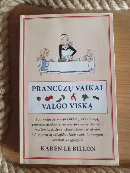 Prancūzų vaikai valgo viską