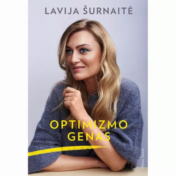 Optimizmo genas - Lavija Šurnaitė, knyga