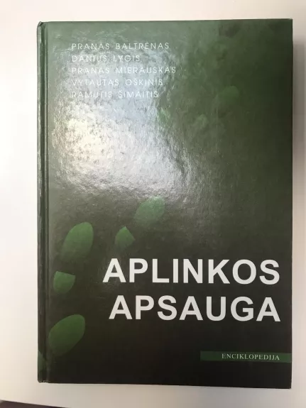 Aplinkos apsauga. Enciklopedija