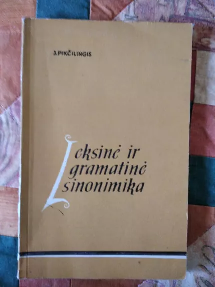 Leksinė ir gramatinė sinonimika