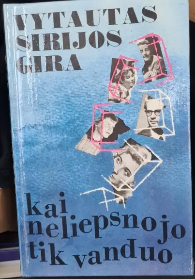 Kai neliepsnojo tik vanduo