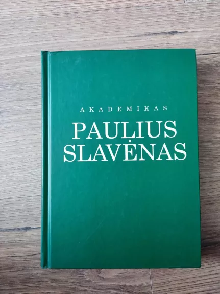 Akademikas Paulius Slavėnas