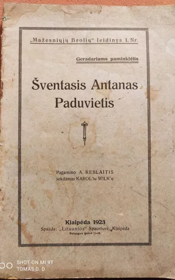Šventasis Antanas Paduvietis - A. Keblaitis, knyga 1