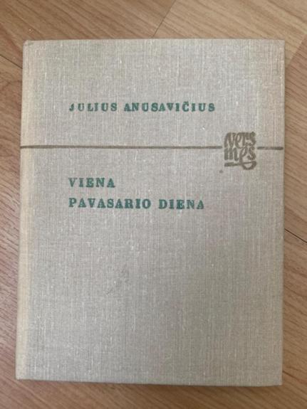 Viena pavasario diena - Julius Anusavivičius, knyga