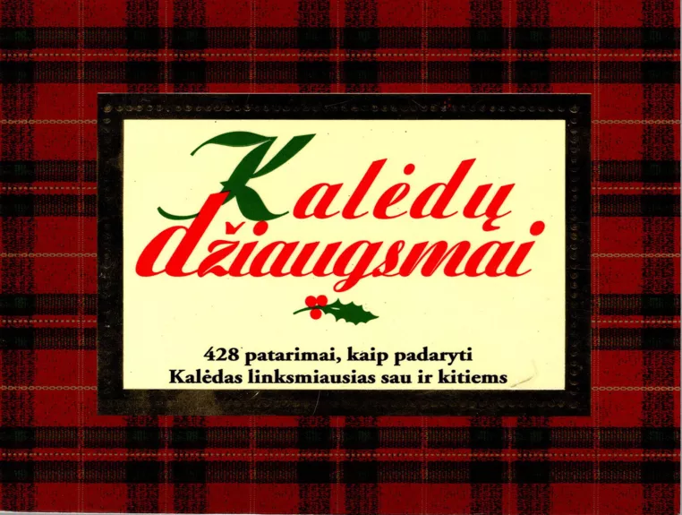 Kalėdų džiaugsmai