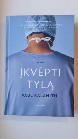 Įkvėpti tylą - Paul Kalanithi, knyga