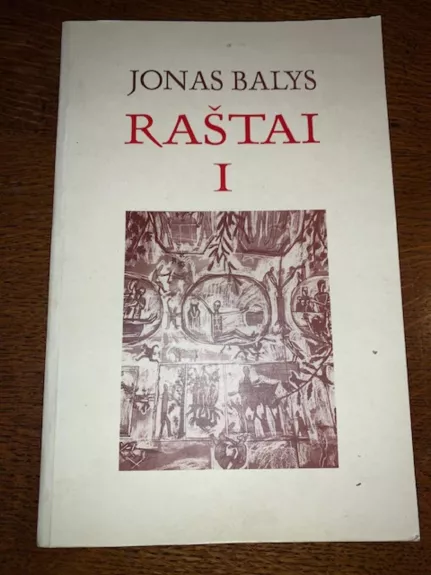 Raštai I - J. Balys, knyga