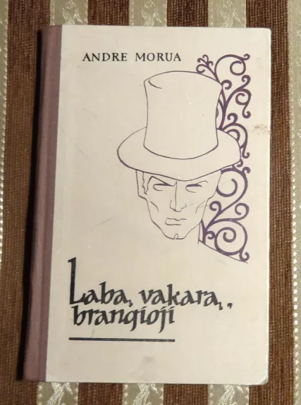 Labą vakarą, brangioji - Andre Morua, knyga