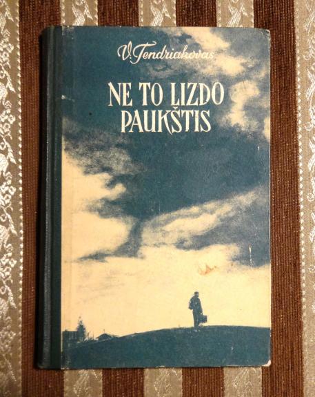 Ne to lizdo paukštis - Vladimiras Tendriakovas, knyga