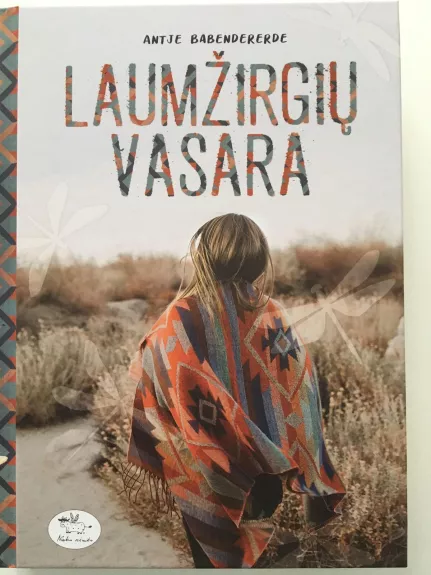 Laumžirgių vasara - Antje Babendererde, knyga