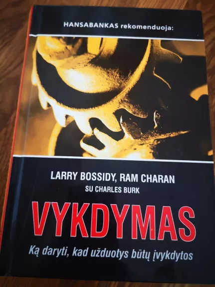 Vykdymas: ką daryti, kad užduotys būtų įvykdytos