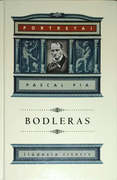 Bodleras: liūdesio riteris - Pascal Pia, knyga