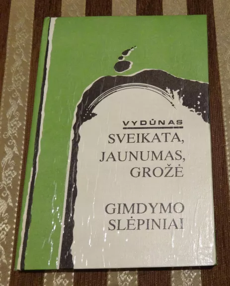 Sveikata. Jaunumas. Grožė. Gimdymo slėpiniai