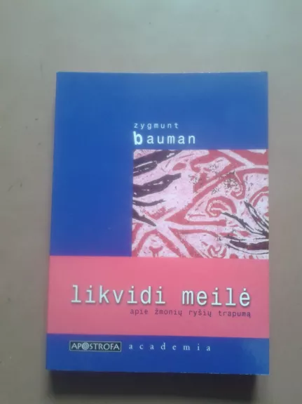 Likvidi meilė - Zygmunt Bauman, knyga