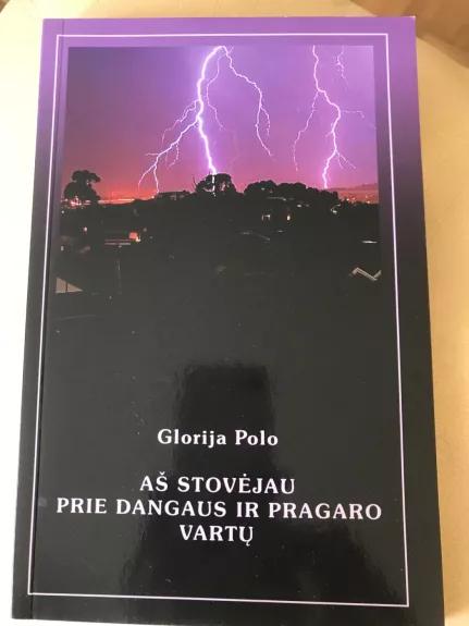 As stovejau prie bedugnes krasto - Glorija Polo, knyga