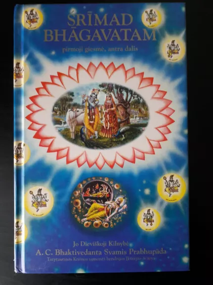 Pirmoji giesmė (2 dalis) Srimad Bhagavatam - A. C. Bhaktivedanta Swami Prabhupada, knyga