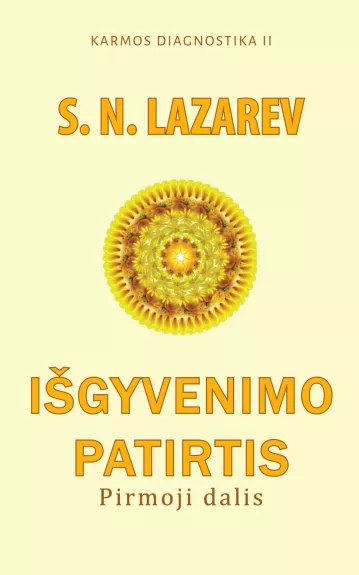 Išgyvenimo patirtis.Pirmoji dalis