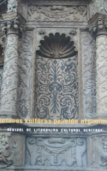 Lietuvos kultūros paveldo atgimimas