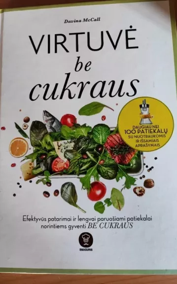 Virtuvė be cukraus